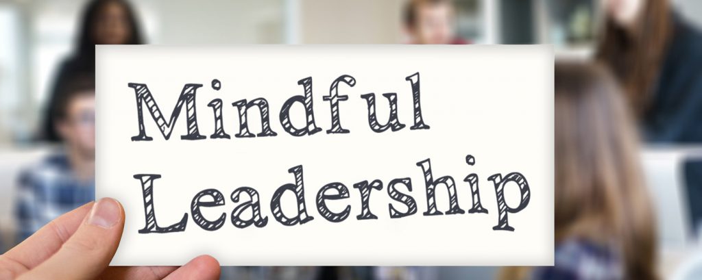 2021 – Mindful Leadership